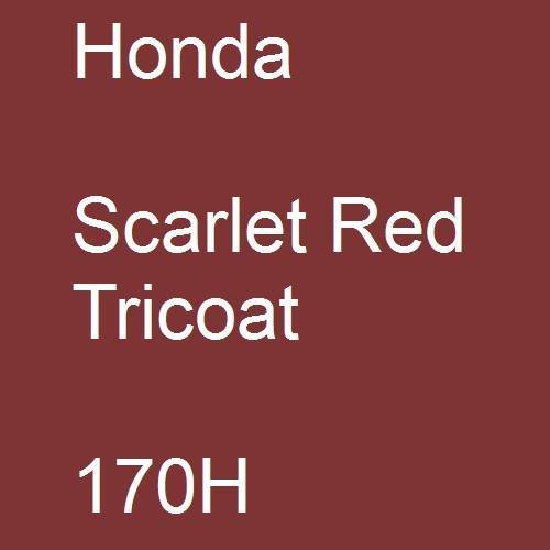 Honda, Scarlet Red Tricoat, 170H.